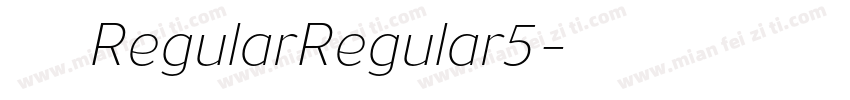 汉文活艺 RegularRegular5字体转换